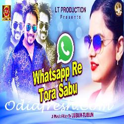Whatsapp Re Tora Sabu - Odia Song